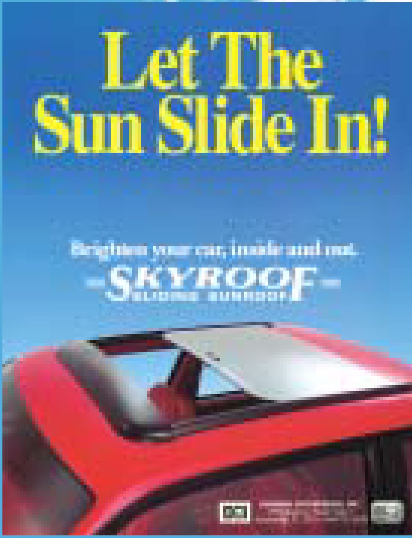 SKYROOF Topslider Sunroofs